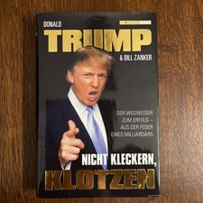 Donald Trump, Nicht kleckern