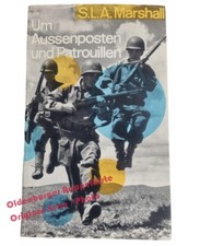 Um Aussenposten und Patrouillen (1959)  - Marshall, S.L.A.