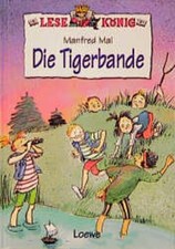Die Tigerbande Manfred Mai