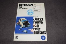 Jetzt helfe ich mir selbst Reparaturanleitung Citroen GS alle Modelle neuwertig
