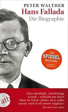 Hans fallada die biographie - fallada:,