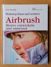 AIRBRUSH - Motive entwickeln