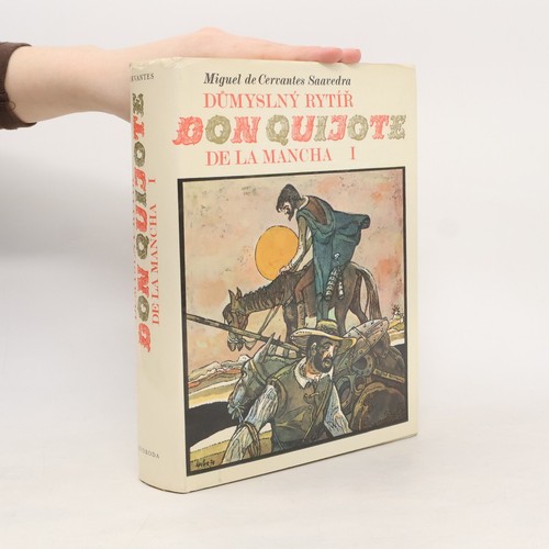 Důmyslný rytíř don quijote - důmyslný,
