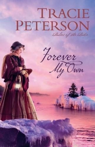 Tracie peterson forever own - peterson, my