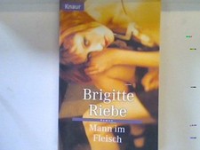 Mann im Fleisch : Roman. 61001