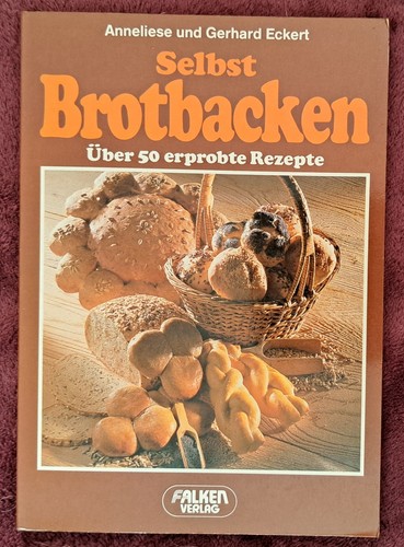 Selbst brotbacken über 50 - selbst, brotbacken.