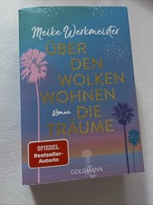 Über den Wolken wohnen die Träume - Meike Werkmeister -2025- neuwertiger Zustand