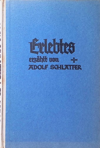 Erlebtes schlatter adolf - erlebtes., schlatter,