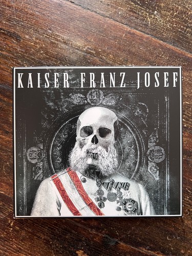 Kaiser franz josef make rock - franz,