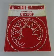 Werkstatthandbuch Honda Motorrad CB 350 F -Four- / Sportourer Stand 1973