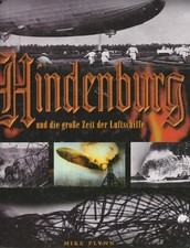 Hindenburg und Die Große Zeit