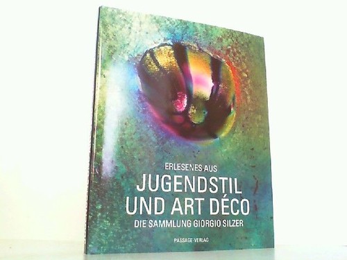 Erlesenes aus jugendstil - erlesenes, und