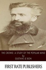 The Crowd: A Study Of The