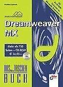 Macromedia Dreamweaver MX. Das bhv Taschenbuch. Mit CD-ROM Buch -