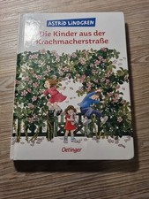 Astrid Lindgren: Die Kinder aus der Krachmacherstraße