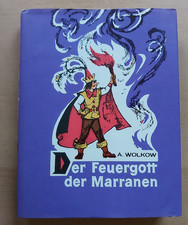 Alexander Wolkow  "Der Feuergott der Maranen"
