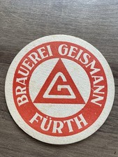 alter Bierdeckel Brauerei Geismann, Fürth, beidseitig