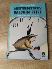 Meisterdetektiv Balduin Pfiff - Buch Spuk nach Mitternacht