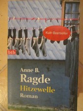 Anne B. Ragde HITZEWELLE  TB