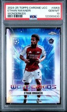 2024-25 Topps Chrome UCC Ethan Nwaneri Wonderkids #WK8 PSA 10 GEM MT RC Arsenal