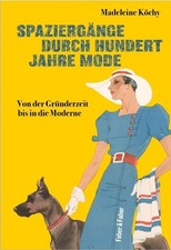 Ein Jahrhundert Modegeschichte