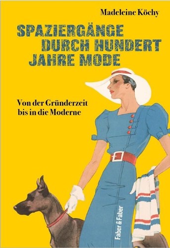 Ein jahrhundert modegeschichte - ein,