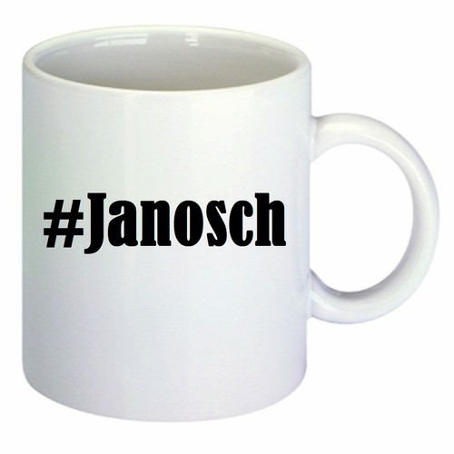 Kaffeetasse janosch hashtag - #janosch,