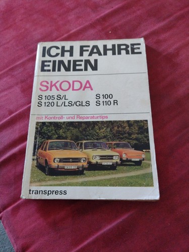 Ich fahre einen skoda s105s - einen,