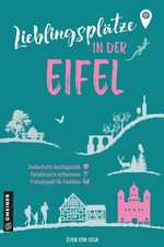 Lieblingsplätze in der Eifel