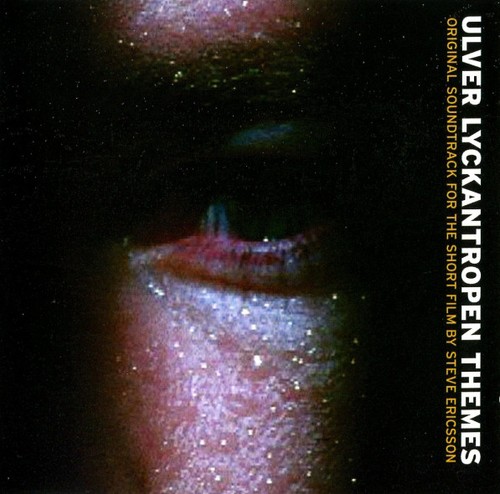 Ulver lyckantropen themes - lyckantropen,