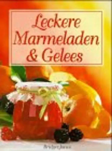 Leckere marmeladen gelees - leckere,