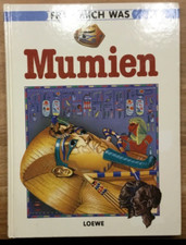 Mumien. Frag mich was. Die neue Sachbuchgeneration.