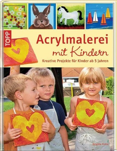 Acrylmalerei mit kindern - acrylmalerei,