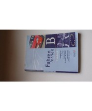 Fahren lernen, 3: Grundwissen