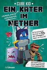 Ein (immer noch verirrter) Kater im Nether von Kid, Cube | Buch | Zustand gut