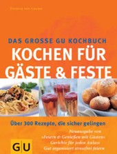 Kochen für Gäste & Feste -