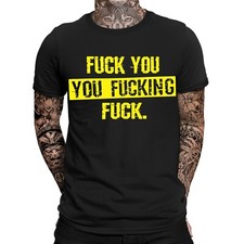Fuck You Fucking Fuck T-Shirt | Lustig | Fun | Spaß | Statement | Party | Techno