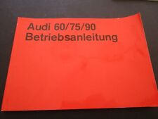 Betriebsanleitung Audi 60/75/90 Stand 05/1971