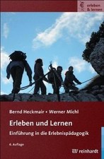 Leben und Lernen: Einführung in die Erlebnispädagogik de... | Buch | guter Zustand