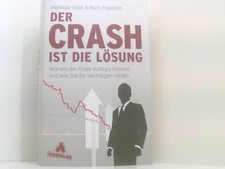 Der Crash ist die Lösung