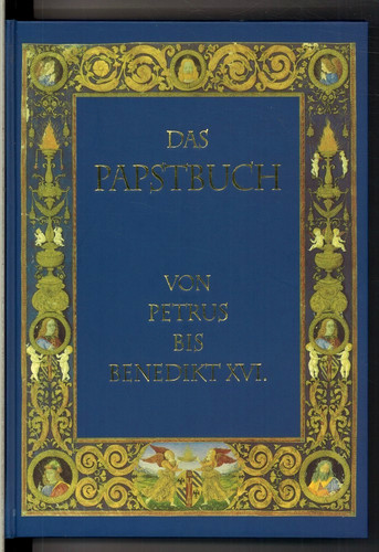 Das papstbuch von petrus - das,