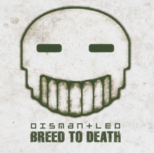 Dismantled breed death cd - to,