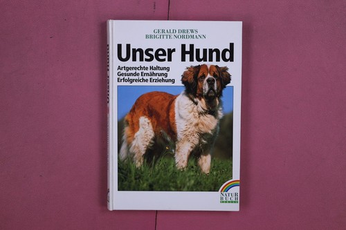 310426 gerald drews unser hund - unser,
