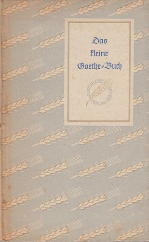 Das kleine goethe buch - kleine, goethe-buch