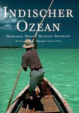 Indischer Ozean. Madagaskar, Reunion, Mauritius, Seychel... | Buch | Zustand gut