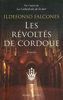 Les révoltés cordoue von - de,