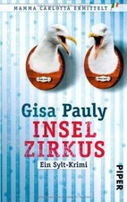 Inselzirkus ein sylt krimi - inselzirkus:,