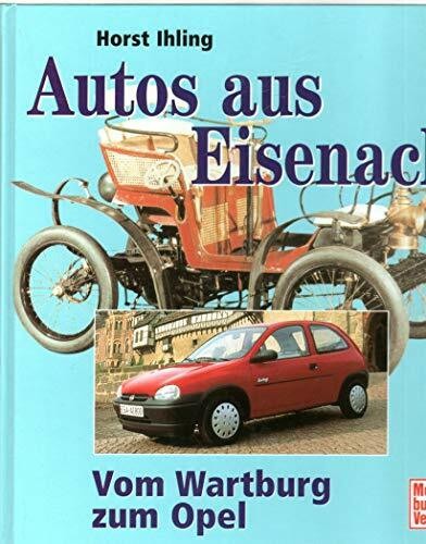 Autos aus eisenach vom - aus, eisenach: