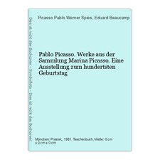 Pablo Picasso. Werke aus der