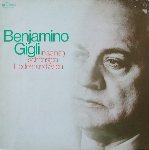 Benjamino gigli in seinen - gigli*,